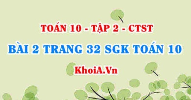 Bài 2 trang 32 SGK Toán 10 tập 2 Chân trời sáng tạo